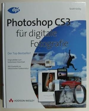 Photoshop CS3 für digitale Fotografie Mit Graukarte zur blitzschnellen Farbkorrektur.