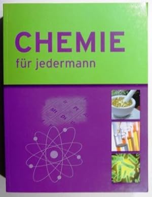 Chemie für jedermann.