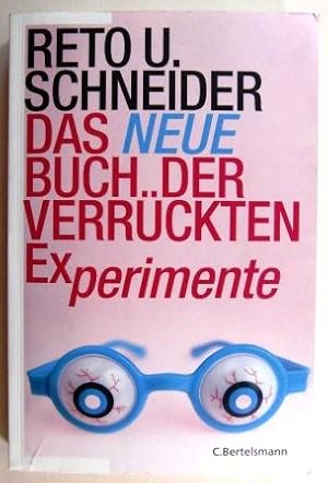 Das neue Buch der verrückten Experimente.