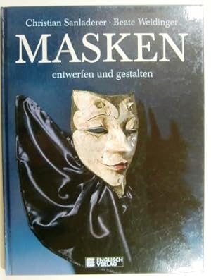 Masken entwerfen und gestalten.