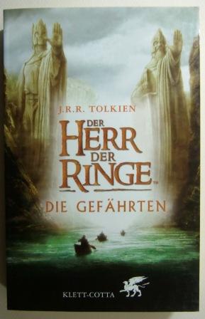 Der Herr der Ringe. Die Gefährten. Die Romanvorlage zum ersten Teil des Films. Übersetzung: Wolfg...