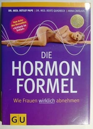 Die Hormonformel: Wie Frauen wirklich abnehmen