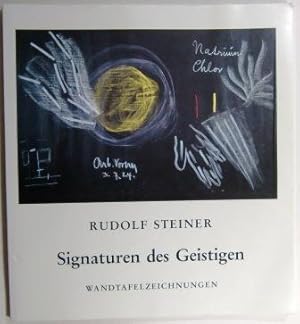 Signaturen des Geistigen. Wandtafelzeichnungen.