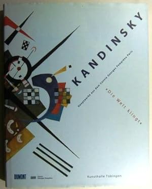 Kandinsky. Die Welt klingt. Hauptwerke aus dem Centre Georges Pompiduo Paris.