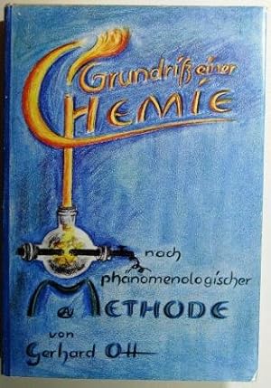 Grundriß einer Chemie nach phänomenologischer Methode. Band 1