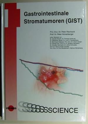 Gastrointestinale Stromatumoren (GIST).