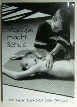 Massage macht Schule.