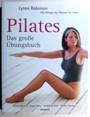 Pilates. Das große Übungsbuch.