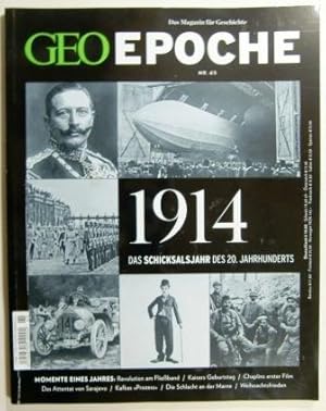 Geo Epoche Nr 65. 1914 Das Schicksalsjahr des 20. Jahrhunderts.