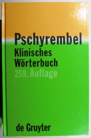 Pschyrembel Klinisches Wörterbuch. 259 Auflage. Keine CD.