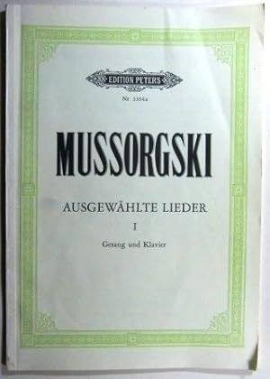 Mussorgski. Ausgewählte Lieder I. Gesang und Klavier.