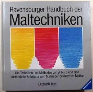 Ravensburger Handbuch der Maltechniken.