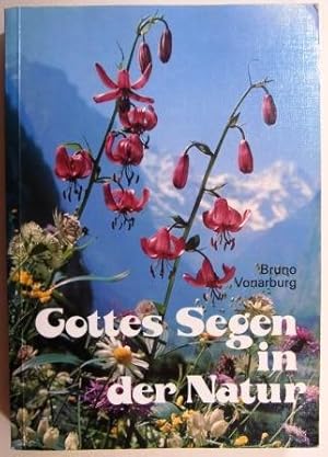 Gottes Segen in der Natur. Ein Handbuch der Naturheilkunde.