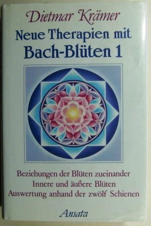 Neue Therapien mit Bach-Blüten 1. Beziehungen der Blüten zueinander. Innere und äußere Blüten. Au...