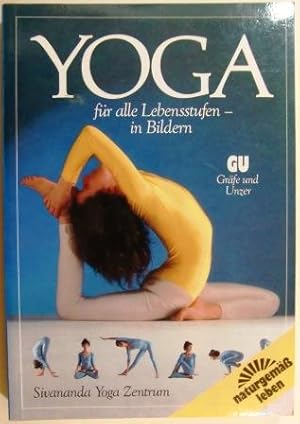 Yoga für alle Lebensstufen - in Bildern.