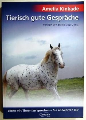 Tierisch gute Gespräche. Lerne mit Tieren zu sprechen. Sie antworten Dir.