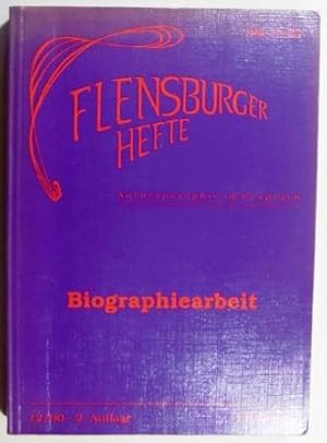 Biographiearbeit. Flensburger Hefte 31.