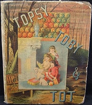 Topsy, Toby & Tot, and Other Stories by Favorite American Authors