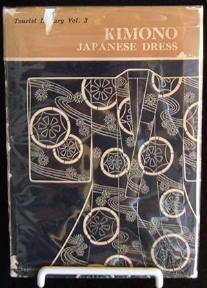 Kimono, Japanese Dress, Tourist Library, Vol. 3, Revised Edition