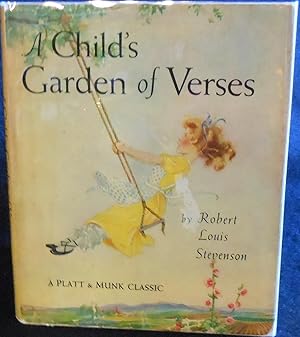 Child's Garden of Verses, The Complete Edition with a Biographical Sketch of the Author and an In...