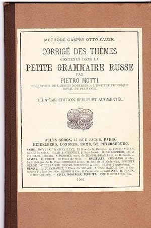 Corrigé des thèmes contenus dans la petite grammaire Russe - méthode Gaspey otto Sauer