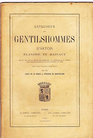 Catalogue des gentilshommes d'Artois Flandre et Hainaut