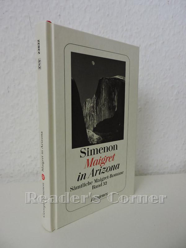 Maigret in Arizona. Sämtliche Maigret-Romane, Band 32. - Simenon, Georges