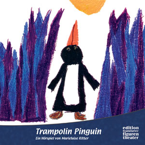 Trampolin Pinguin - Ritter, Marieluise