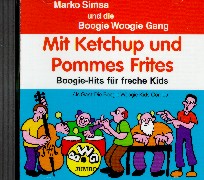 Mit Ketchup und Pommes Frites, 1 CD-Audio