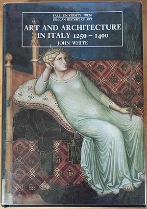 Art and Architecture in Italy 1250 - 1400