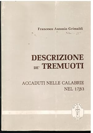 Descrizione de' Tremuoti accaduti nelle Calabrie nel 1783