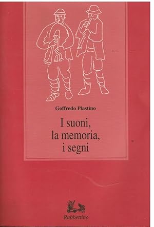 I suoni, la memoria, i segni