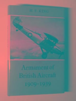 Armament of British Aircraft 1909-1939