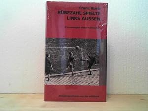 Rübezahl spielte links aussen. - Erinnerungen eines Politischen. (Autobiografisches aus der editi...