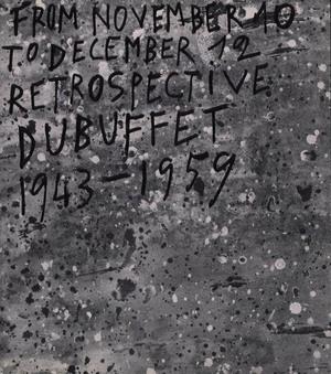 JEAN DUBUFFET. Retrospective exhibition - Texte de Georges Limbour. Catalogue Pierre Matisse Gall...