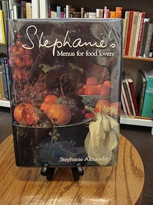 STEHPANIE'S MENUS FOR FOOD LOVERS