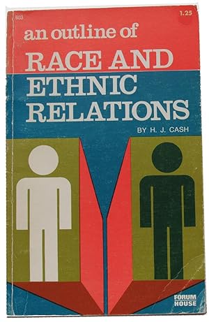 An Outline of Race and Ethnic Relations