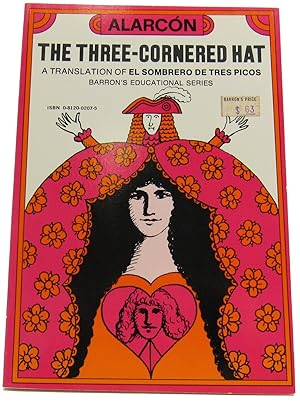 The Three-Cornered Hat (El Sombrero De Tres Picos Alarcon)