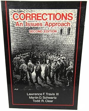 Corrections, an Issues Approach (Criminal Justice Studies)