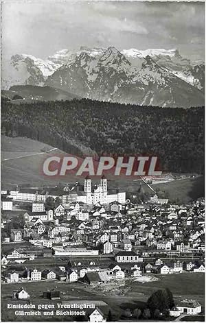 Carte Postale Moderne Einsiedeln gegen vrenelisgartli glarnisch und bachistock