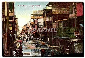 Carte Postale Ancienne Port Said Egypte Village arabe