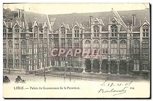 Carte Postale Ancienne Liege Palais du Gouverneur de la Province