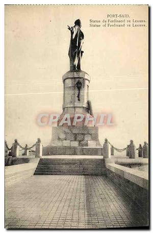 Carte Postale Ancienne Port Said Statue de Ferdinand De Lesseps Egypte