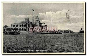 Carte Postale Ancienne Port Said Ofice of the Suez Canal Company Egypte