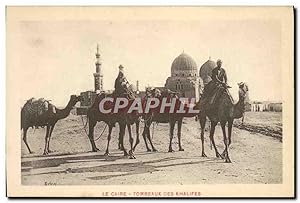 Carte Postale Ancienne Le Caire Tombeaux Des Khalifes Egypte Egypt