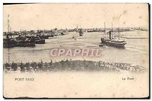 Carte Postale Ancienne Port Said Le Port Bateau