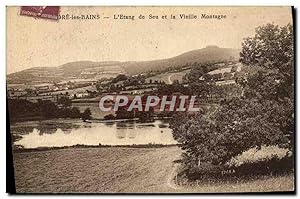 Carte Postale Ancienne L'etang de Seu et la vieille montagne