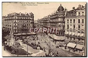 Carte Postale Ancienne Lyon Place de la Republique Monument Carnot et rue president Carnot