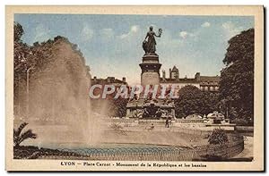 Carte Postale Ancienne Lyon Place Carnot Monument de la republique et les Bassins