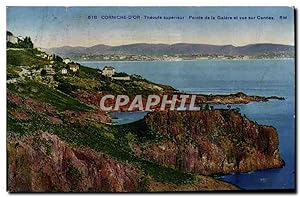 Carte Postale Ancienne Corniche D'Or Theoule Superieur Pointe De La Galere Et vue Sur Cannes